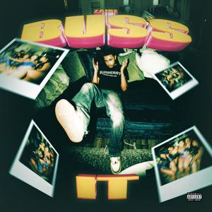 Buss It (Explicit)