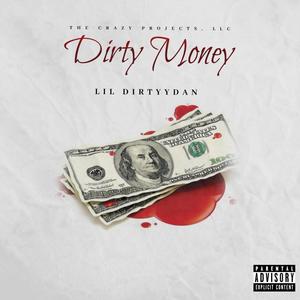 Dirty Money (Explicit)