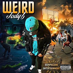 Weird (Explicit)