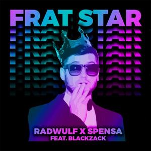 Frat Star (feat. BLACKZACK) (ATO Edition) (Explicit)