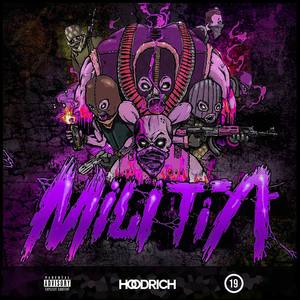 Militia (Explicit)