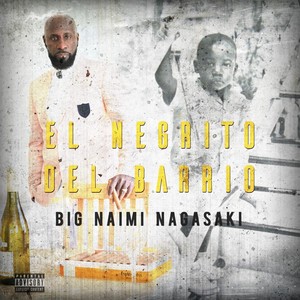 El Negrito del Barrio (Explicit)