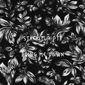 Bring Me Down (Explicit)