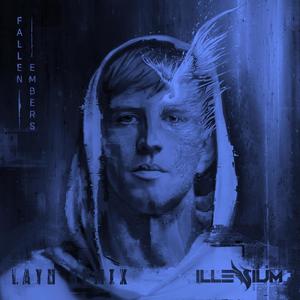 ILLENIUM-U & Me (LAYU remix)