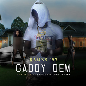 Gaddy Dem (Explicit)