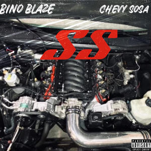 SS (feat. Chevy sosa) (Explicit)