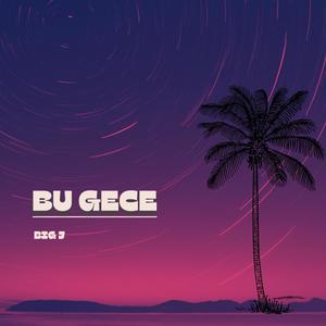 Bu Gece (Explicit)