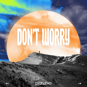Don't Worry