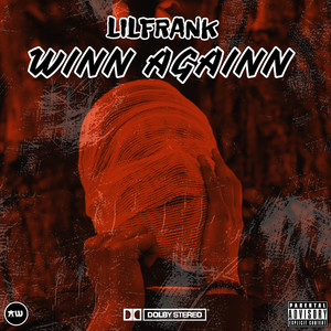 Winn Again (Explicit)