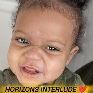 Horizon's Interlude (Explicit)