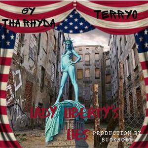 Lady Liberty's Lies (feat. GY tha Rhyda) (Radio Edit)