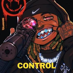 Control (feat. Patrick King & Lil Taino) [Explicit]