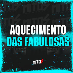 Aquecimento Das Fabulosas (Explicit)