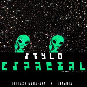 Stylo Espacial (Homies Secuela) (feat. Drelash Madafaka)