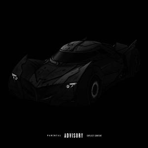 BatMobile Freestyle (Explicit)