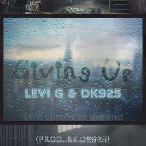 Giving Up (feat. Levi G)