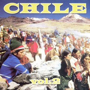 Chile, Vol. 2