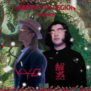 XERLS@MAMMOTH LEGION & FRIENDS (MIXTAPE VOL.4)