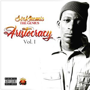 Aristocracy, Vol. 1 (Explicit)