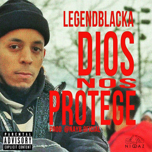 Dios Nos Protege (Single) [Explicit]