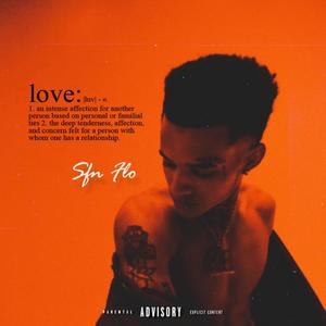 pt I: the love EP (Explicit)