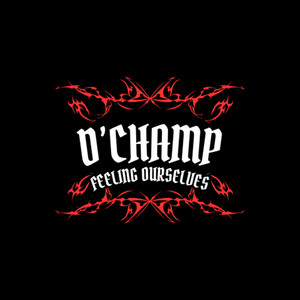 Feeling Ourselves (Explicit)