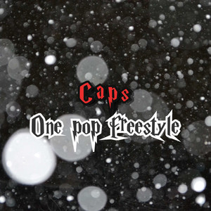 One Pop Freestyle (Explicit)