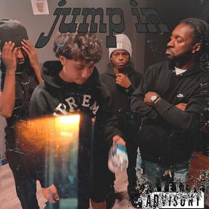 JUMP IN (feat. 3200 tre, khi & Lil Larry) (Explicit)