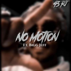 No Motion (Explicit)