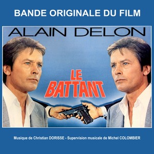 Le battant (Bande originale du film avec Alain Delon)