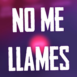 No Me Llames