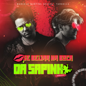 Se Beijar Na Boca Dá Sapinho (Remix)