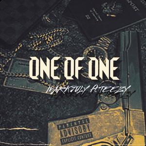 One of One (feat. Teezy) (Explicit)