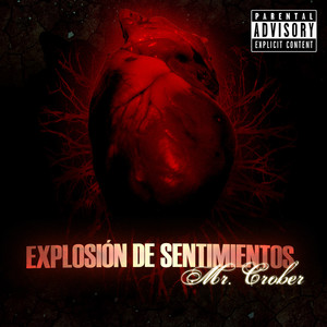 Explosion de Sentimientos (Explicit)