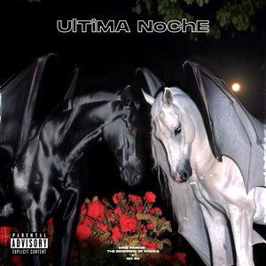 UlTimA NoChE (Explicit)