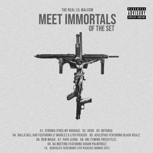 Meet Immortals of the Set (Explicit)