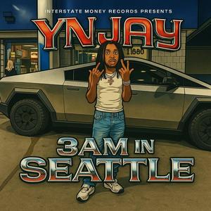 3AM IN SEATTLE (Explicit)