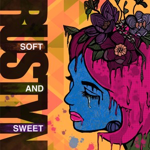 Soft & Sweet(Lying to Me)