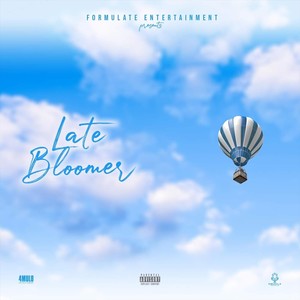 Late Bloomer (Explicit)