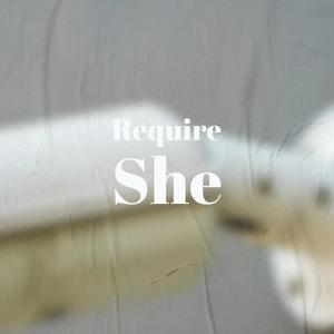 Require She