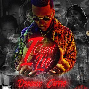 I Can’t Lie (Explicit)