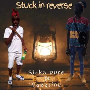 Stuck In Reverse (feat. Nazareen)