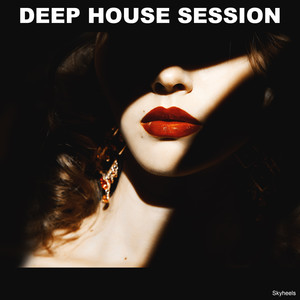 Deep House Session