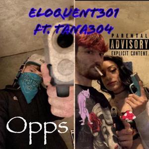 Opps (feat. Tana304) [Explicit]