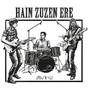 Hain zuzen ere (Live)