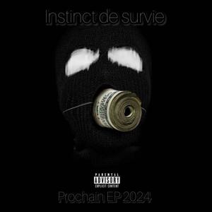 Instinct de survie (Explicit)