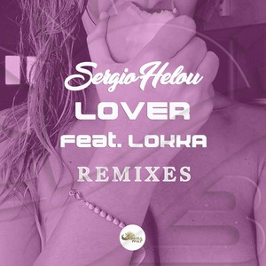 Lover (Kike Gonzalez Vocal Remix)