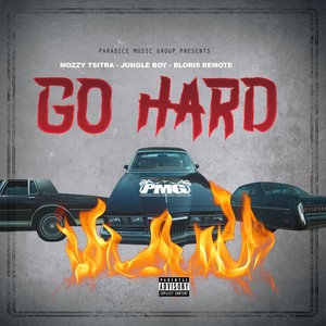 Go Hard (Explicit)