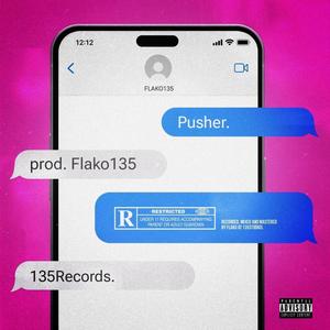 PU$hER (Explicit)