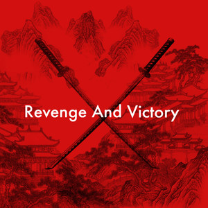 Revenge and Victory